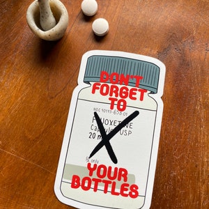 Don't Forget to Mark Your Bottles Magnet | Pharmacy Magnet | 1.76 in. by 3 in. | Funny Pharmacist Pharmacy Technician Pharmacy Intern Gift