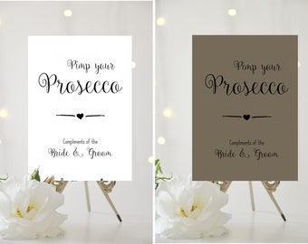 A4/A5 Wedding Sign - Pimp Your Prosecco 001