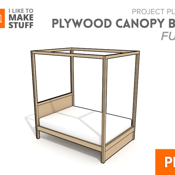 Plywood Canopy Full Bed — Digital Plans