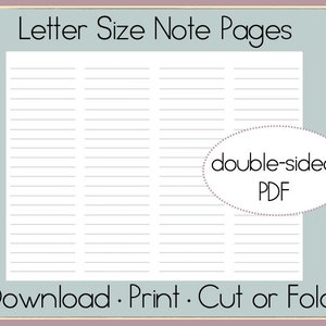 May include: A printable sheet of lined paper in a letter size format. The sheet is divided into three columns. The text "double-sided PDF" is in a circle on the right side of the sheet. The text "Download. Print. Cut or Fold" is at the bottom of the sheet.