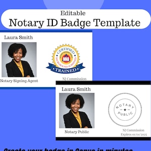 Pode incluir: Um modelo de crachá de identificação preto e branco com o texto "Notary ID Badge Template" e "Create your badge in Canva in minutes....."  O modelo apresenta uma foto de uma mulher, o texto "Laura Smith" e os títulos "Notary Signing Agent" e "Notary Public".  O modelo também inclui dois selos circulares, um com o texto "CERTIFIED" e "NNA" e o outro com o texto "NOTARY" e "PUBLIC".