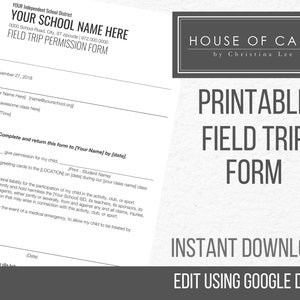 Peut inclure: Modèle de formulaire d'autorisation de sortie scolaire imprimable en noir et blanc avec le texte "Formulaire de sortie scolaire imprimable" et "Téléchargement instantané" et "Modifier avec Google Docs".