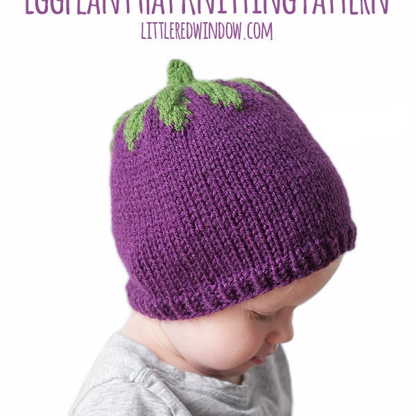 Eggplant Hat KNITTING PATTERN / Eggplant Pattern / Eggplant Baby Hat Pattern  / Purple Baby Hat Knitting Pattern / Aubergine Pattern