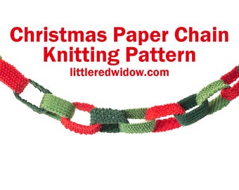 Weihnachtspapier-Kette STRICKANLEITUNG / Girlanden-Muster stricken