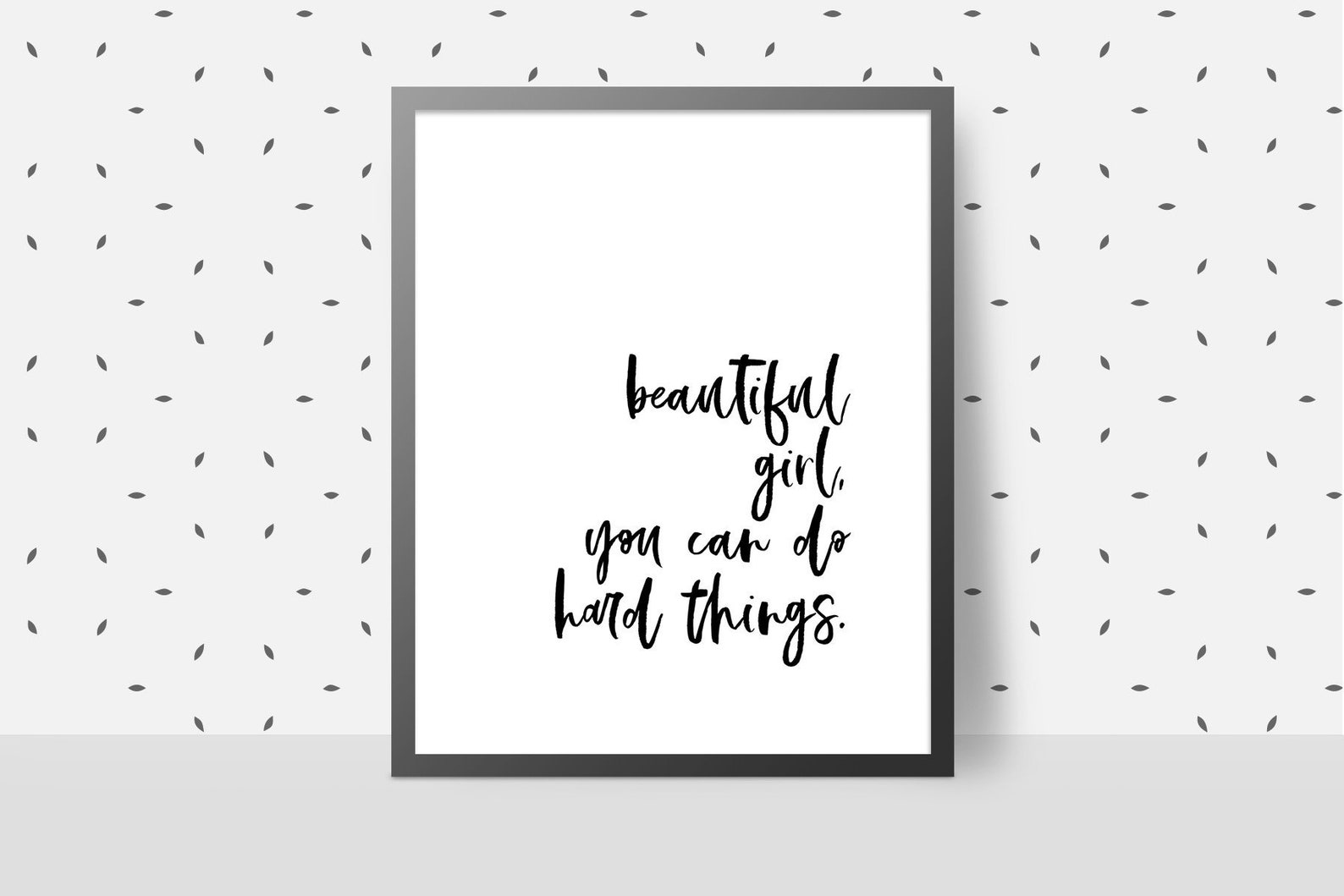 Beautiful girl you can do hard things / digital print / Etsy