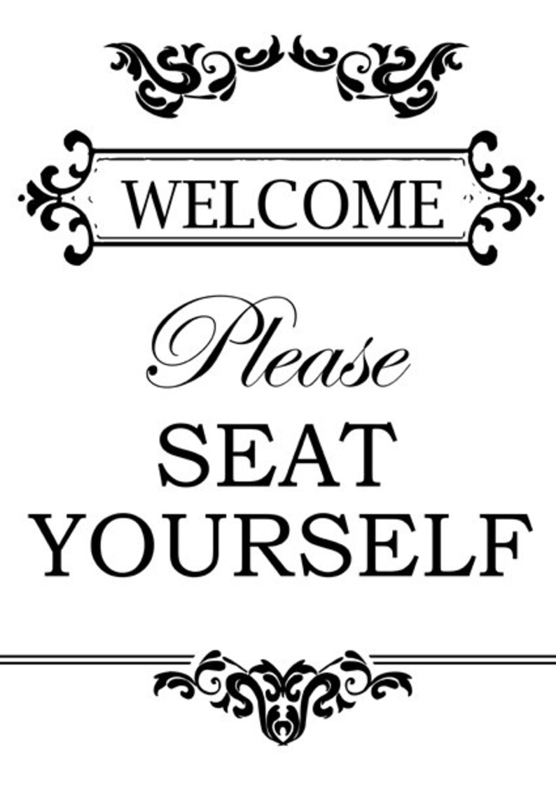 Printable Quote Art Download DIY Welcome Please Seat Yourself | Etsy