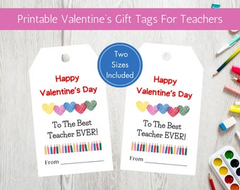 Valentine Teacher Gift Tag, Printable Teacher Valentine Gift Tags, Digital Download, Teacher Valentine Gift, Teacher Valentine Card