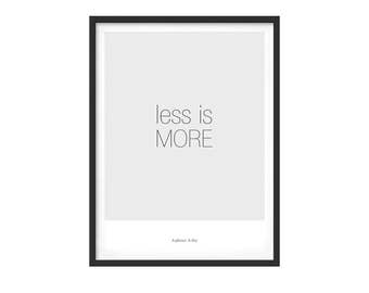 Graphic poster "a phrase a day" - LESS IS MORE