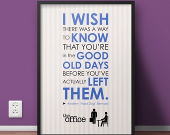 5x7 Digital Print / The Office / Andy Bernard / Quote Finale / College Decor
