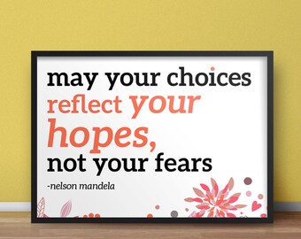 8.5x11 Digital Print / Choices / Inspirational Quote / Motivational Gift Print / College Decor / Home Decor