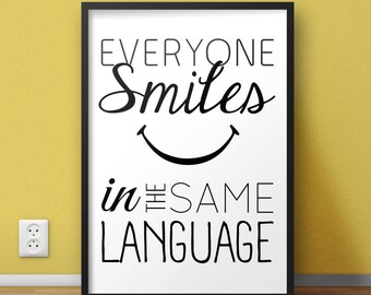 8.5x11 Digital Print / BW / Everyone Smiles / Inspirational Quote / Motivational Print / College Decor