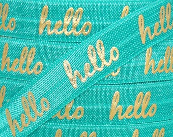 Jade and Gold Metallic "hello" Print Fold Over Elastic - Elastic for Headbands and Hair Ties - 5 Yards 5/8 inch Printed FOE