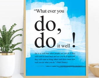 Walt Disney 'do it' Motivational Quote Poster. Office Home Wall Décor. Inspiring Gift.