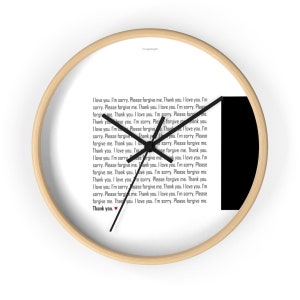 Ho&#39;oponopono home and office wall décor, Healing sentences, Mantra quotes, Black & White clock, Hawaiian practice Hooponopono typography.