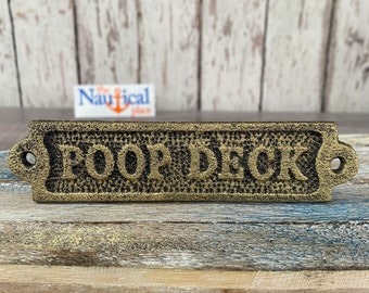 Poop Deck Sign - Antique Brass Finish - Nautical Decor - Cast Iron Wall Plaque - Boat Cabin Door