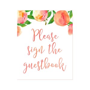 Please sign the guestbook, please sign our guestbook, Guestbook sign, 8x10 wedding sign, Southern wedding, peaches theme, printable sign SPE