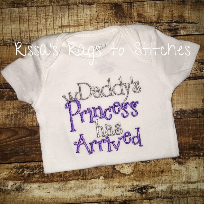 Daddy/'s Princess has Arrived Onesie