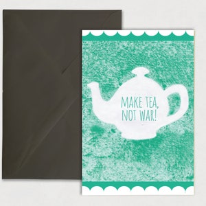 Hacer té, no guerra – tarjeta linda, los amantes del té, paz oferta, Ilustración