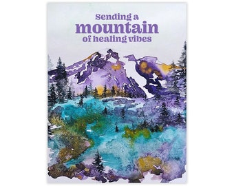 Mountain Of Healing Get Well Card