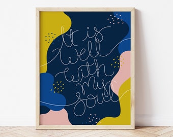 It Is Well Song Lyrics Hand-lettered Print | Christian hymn lyrics | Wall decor printable