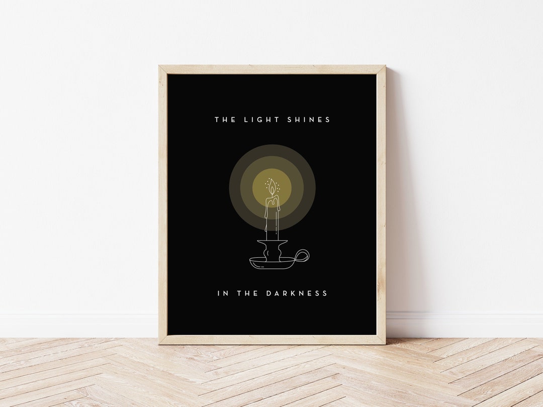 Simple Bible Verse Print | John 1:5 | the Light Shines in the Darkness ...