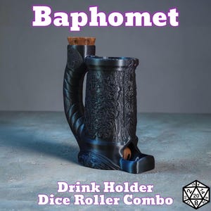 May include: Black drink holder and dice roller combo with the word "Baphomet" in white and purple text. The holder has a detailed design and a wooden-colored stopper. The text "Drink Holder Dice Roller Combo" is also visible.