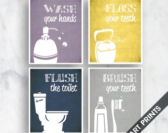 Wash, Floss, Flush, Brush Bathroom Sign - Set of 4 - Unframed Art Prints (Featured Brushed Steel N, L, E and Y)