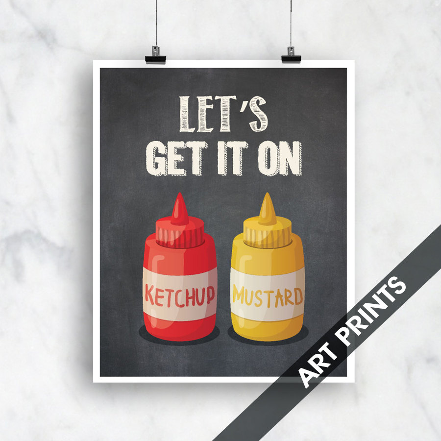 Let's Get It on (ketchup and Mustard) - Art Print (funny Kitchen Song  Series) (featured on Vintage Chalkboard) Kitchen Art Prints - Etsy, image size:900x900