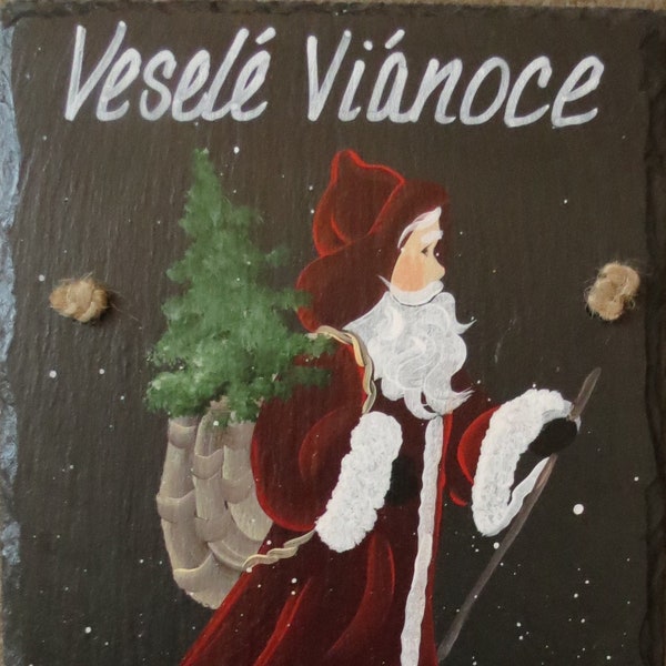 SLOVAKIA CHRISTMAS GREETING, Hand Painted Old World Santa Slate