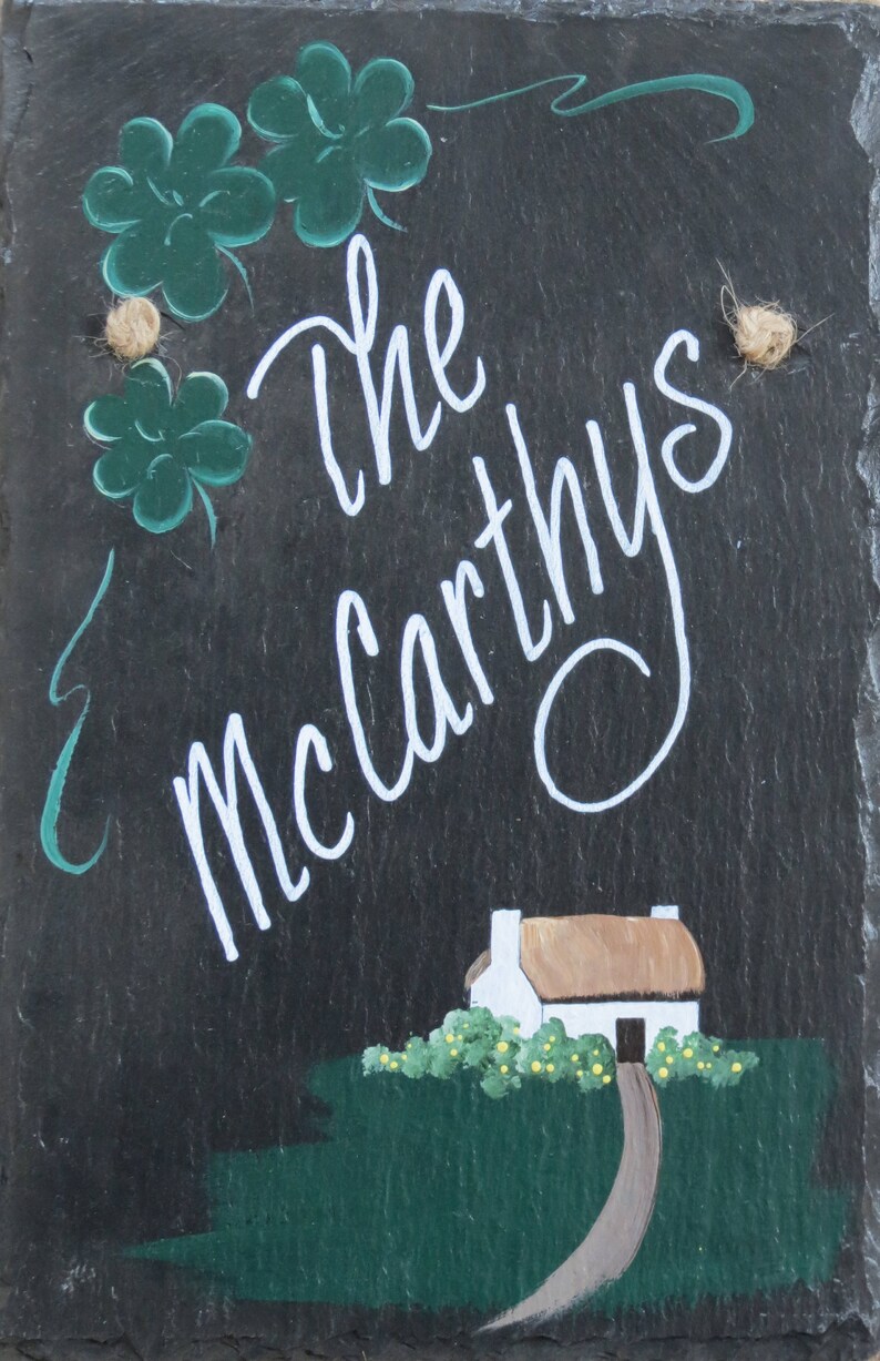 We call this Irish Slate BLESS...shamrocks and an Irish Cottage, lettered as you wish. image 1