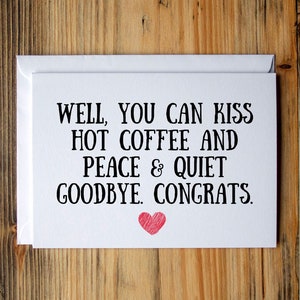 Funny Baby Shower Card, New baby card, New mom card,  Congrats Pregnancy, Baby shower gift, Mom to be card, Congratulations pregnancy card