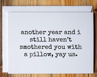 Anniversary Card, Funny Anniversary Card, Anniversary Card for Husband, Anniversary card for wife, Rude anniversary card, Offensive cards