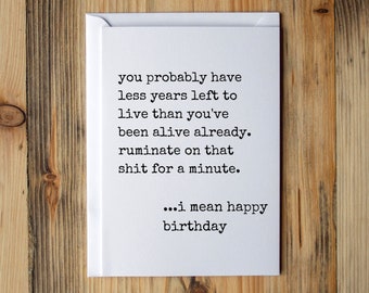 Funny Birthday Card, Birthday card for friend, Bday card friend, Funny bday card, 45th birthday card, 50th Birthday card, Over the hill card