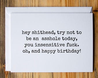 Funny Birthday Card, Card for Friend, Birthday card for friend, Card for husband, Best Friend Birthday Card, Friend bday card, Hey shithead