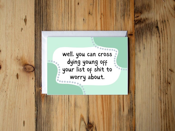 Funny birthday card, 50th Birthday card, Funny 50th birthday card, Funny bday card, 40th birthday card, 30th birthday card, Dying young