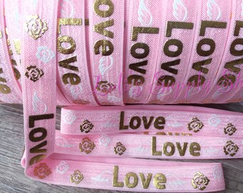 1 Yard - Pink & Gold Valentines FOE - 5/8 Fold Over Elastic - Foldover Elastic - printed FOE - Elastic by the yard - DIY