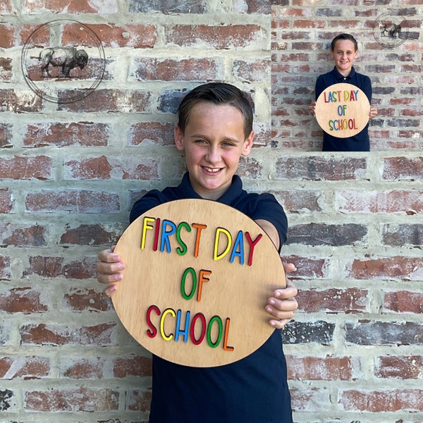 First Day of School Sign Last Day of School Sign Photography Prop Photo Booth Back to School Teacher Sign