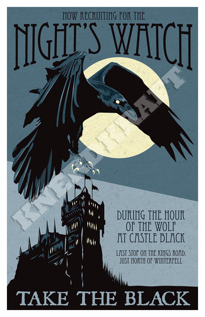 Night Watch Recruitment Poster  Game of Thrones image 1
