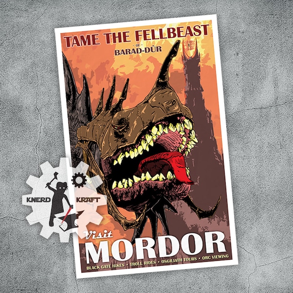 Mordor - Tame The Fellbeast - Vintage Travel Poster - 11x17