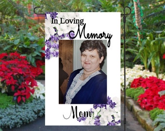 Customized Memorial Garden Flag - Personalized with Photo - Remembrance Gift - 12x18 Size