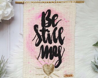 Handwoven Nursery Wall Hanging: Embroidered 'Be Still My Heart' Decor