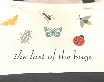 Last of the Bugs canvas tote bag