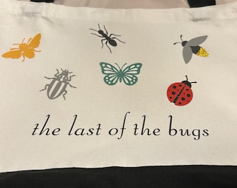 Last of the Bugs canvas tote bag