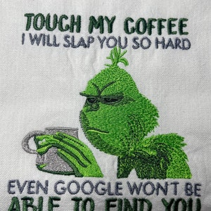 Grinch Coffee Tea Towel