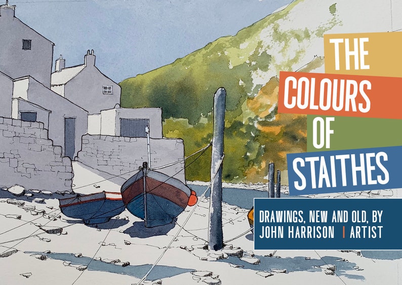 The Colours of Staithes:drawings, new and old by John Harrison image 1