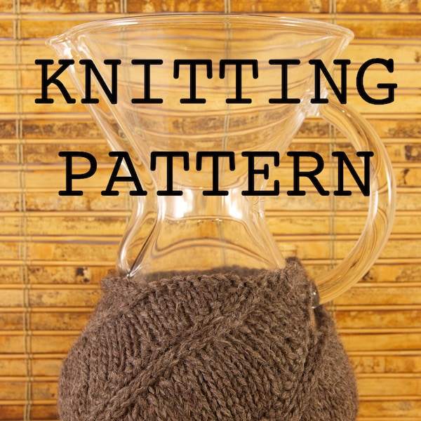 Knitting Pattern - Chemex Cozy