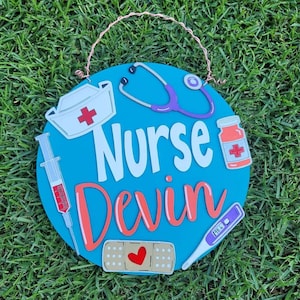 Nurse&#39;s Door Hangers - CUSTOMIZE YOURS!