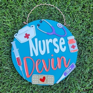 Nurse's Door Hangers - CUSTOMIZE YOURS!