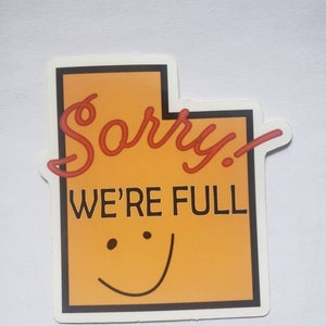 Sorry WERE FULL medium 2.5 inch UTAH sticker