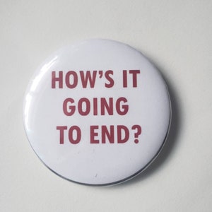 How&#39;s It Going to End? The Truman Show 2.25 inch Pin Pinback Button